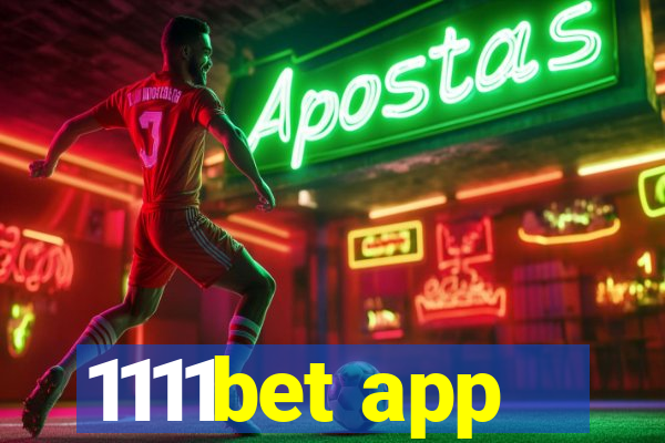 1111bet app